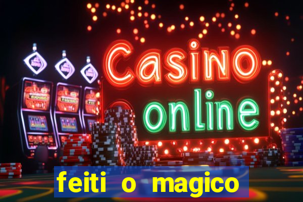 feiti o magico manga ler online